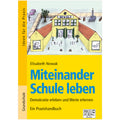 Miteinander Schule leben