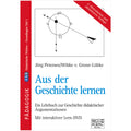 Aus der Geschichte lernen