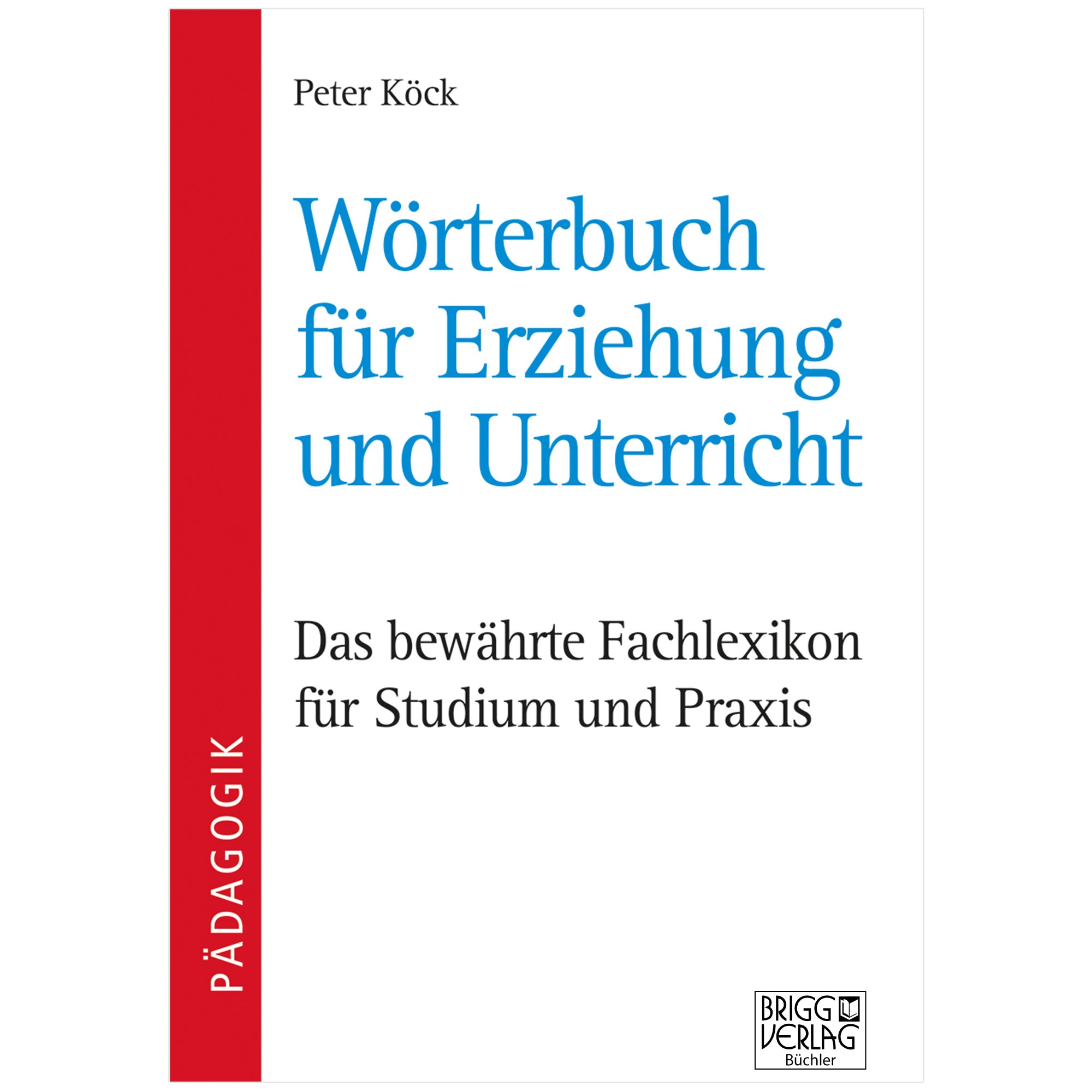 Wörterbuch für Erziehung und Unterricht