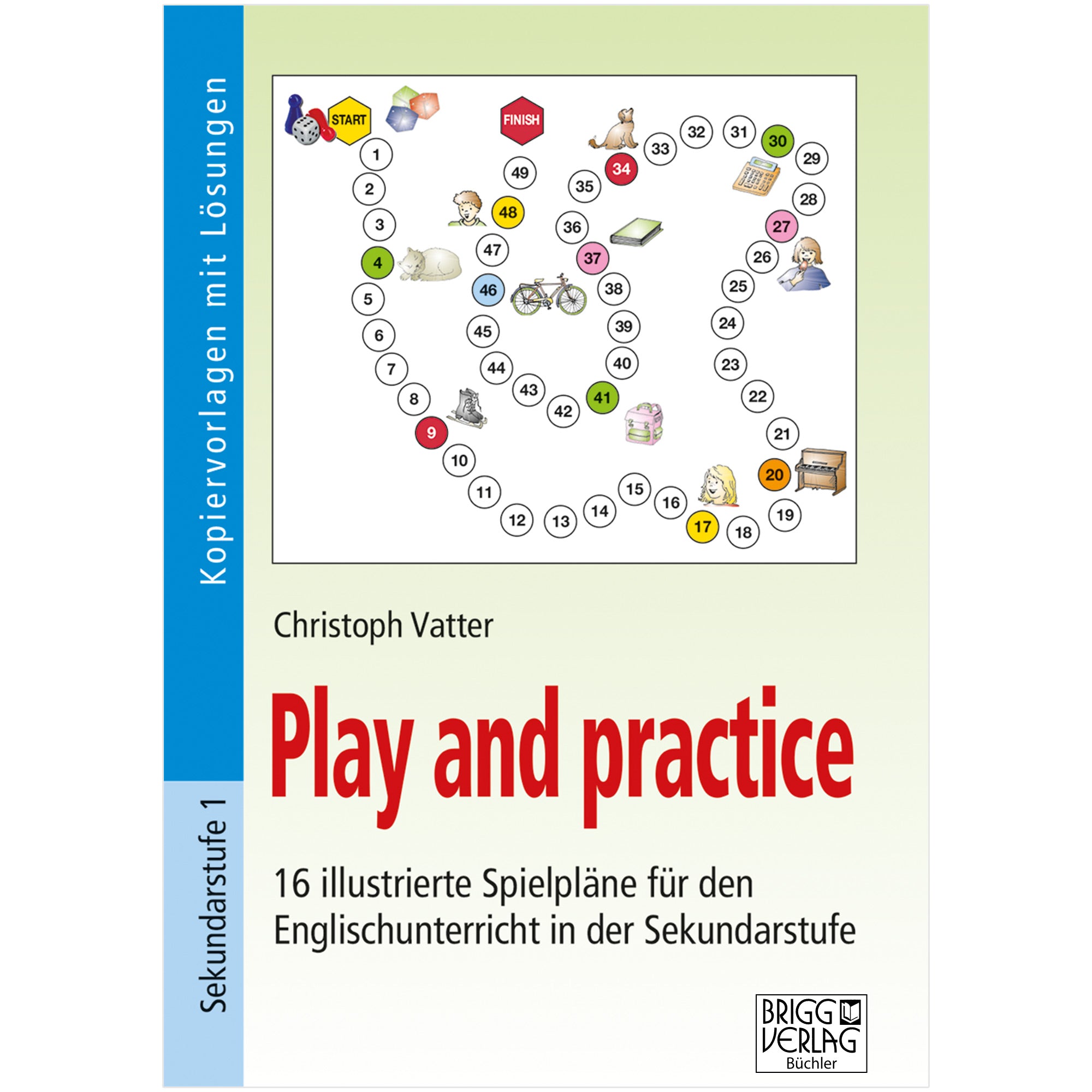 Play and practice - Sekundarstufe