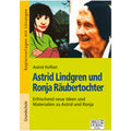 Astrid Lindgren und Ronja Räubertochter