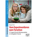 Vom Experimentieren zum Forschen