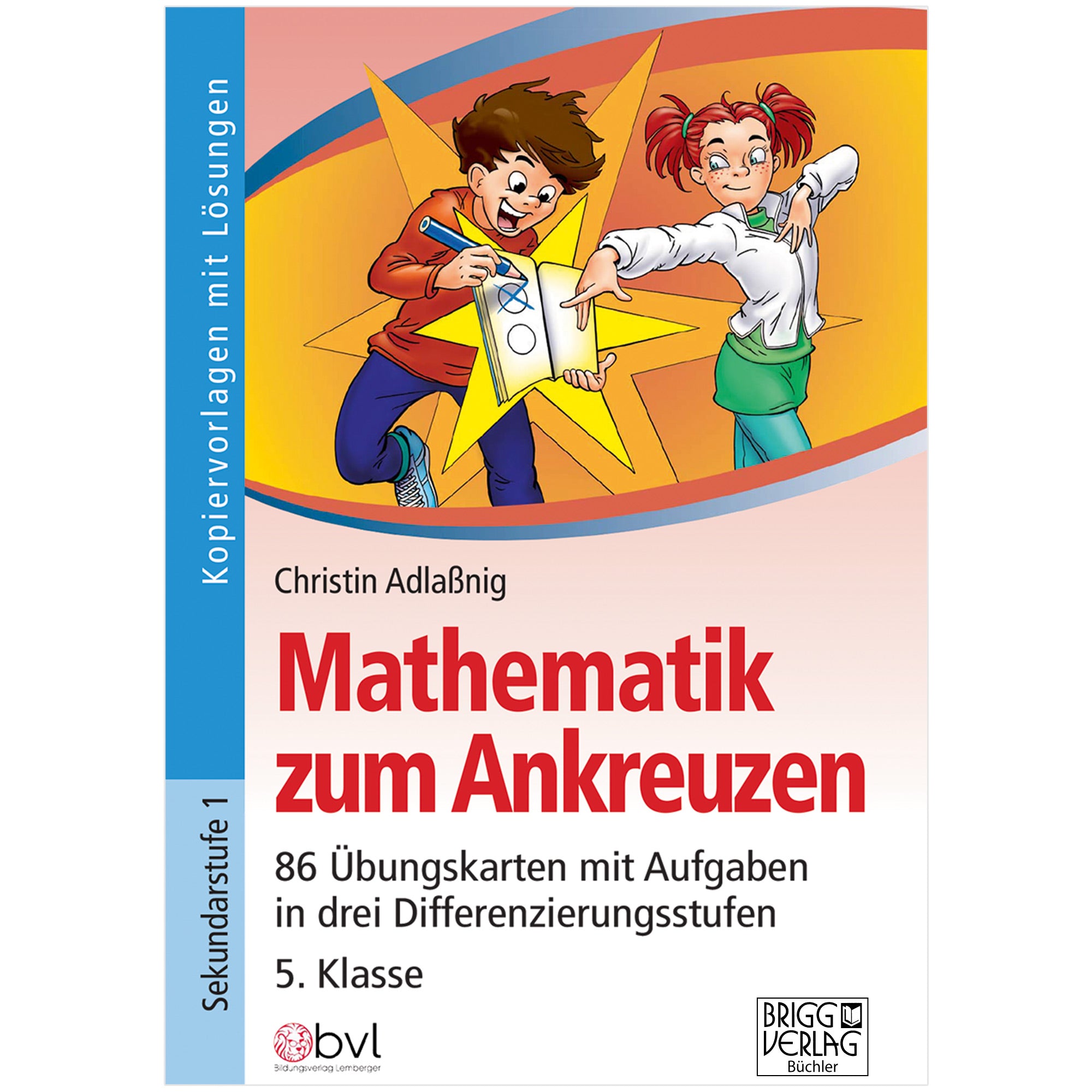 Mathematik zum Ankreuzen 5. Klasse