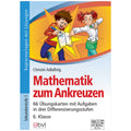 Mathematik zum Ankreuzen 6. Klasse