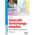 Sinnvolle Vertretungsstunden 7./8. Klasse