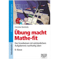 Übung macht Mathe-fit 8. Klasse