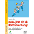 Hurra, jetzt bin ich Rechtschreibkönig!