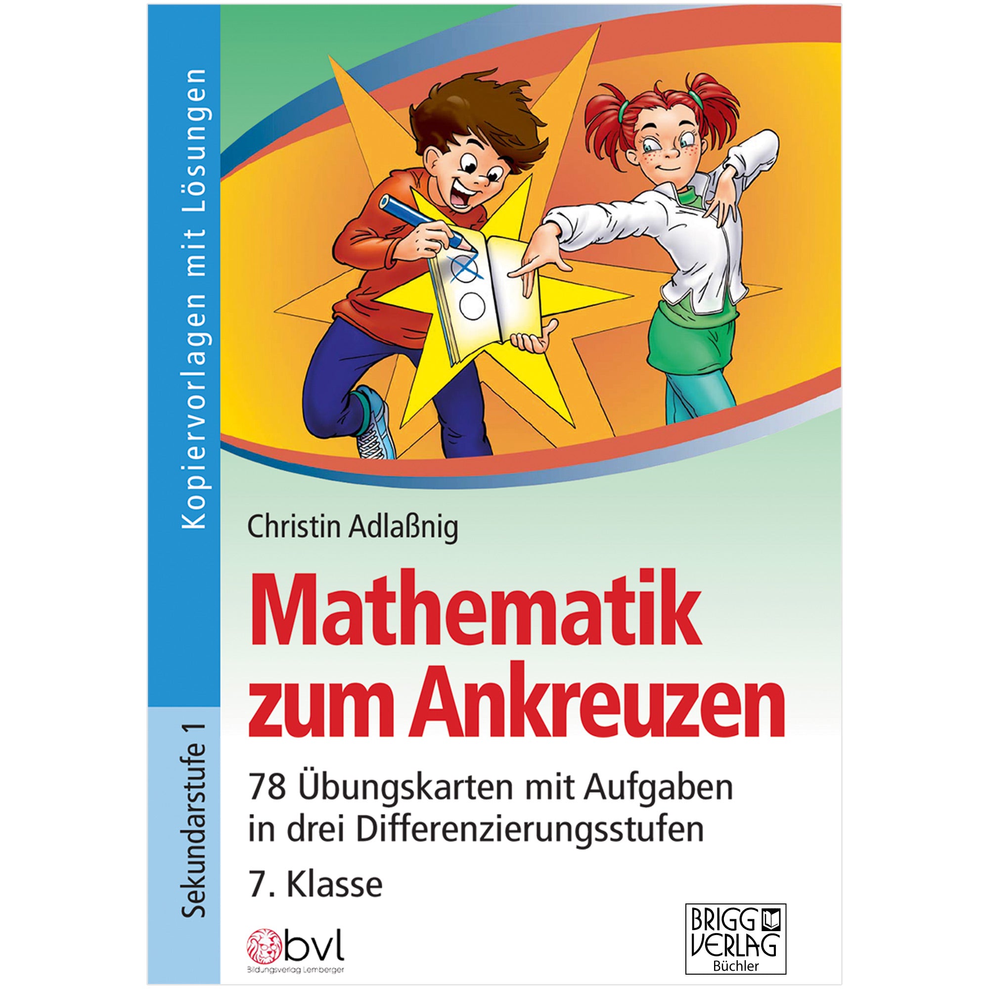 Mathematik zum Ankreuzen 7. Klasse