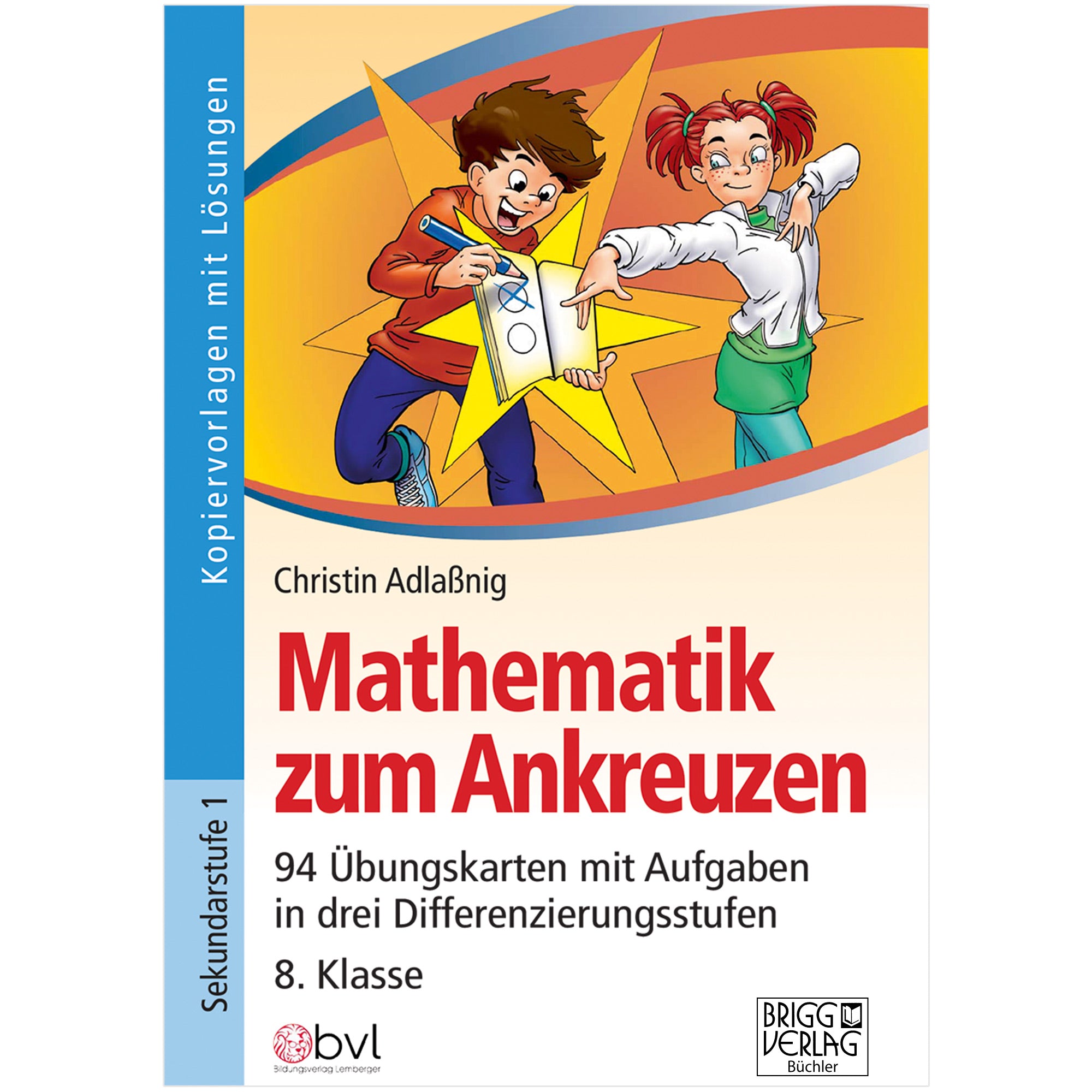 Mathematik zum Ankreuzen 8. Klasse