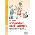 Richtig rechnen lernen – so klappt´s! 2. Klasse
