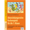 Abwechslungsreiche Rechenspiele für die 1. Klasse