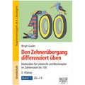 Den Zehnerübergang differenziert üben – 2. Klasse/Band 1