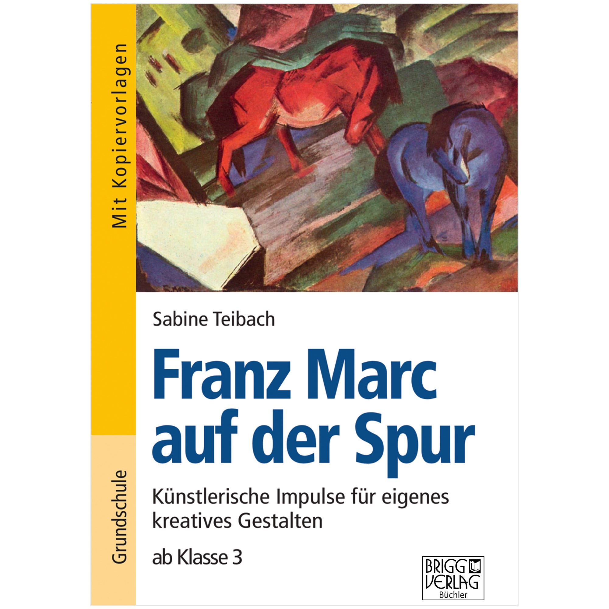 Franz Marc auf der Spur