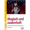 Magisch und zauberhaft