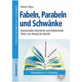 Fabeln, Parabeln und Schwänke