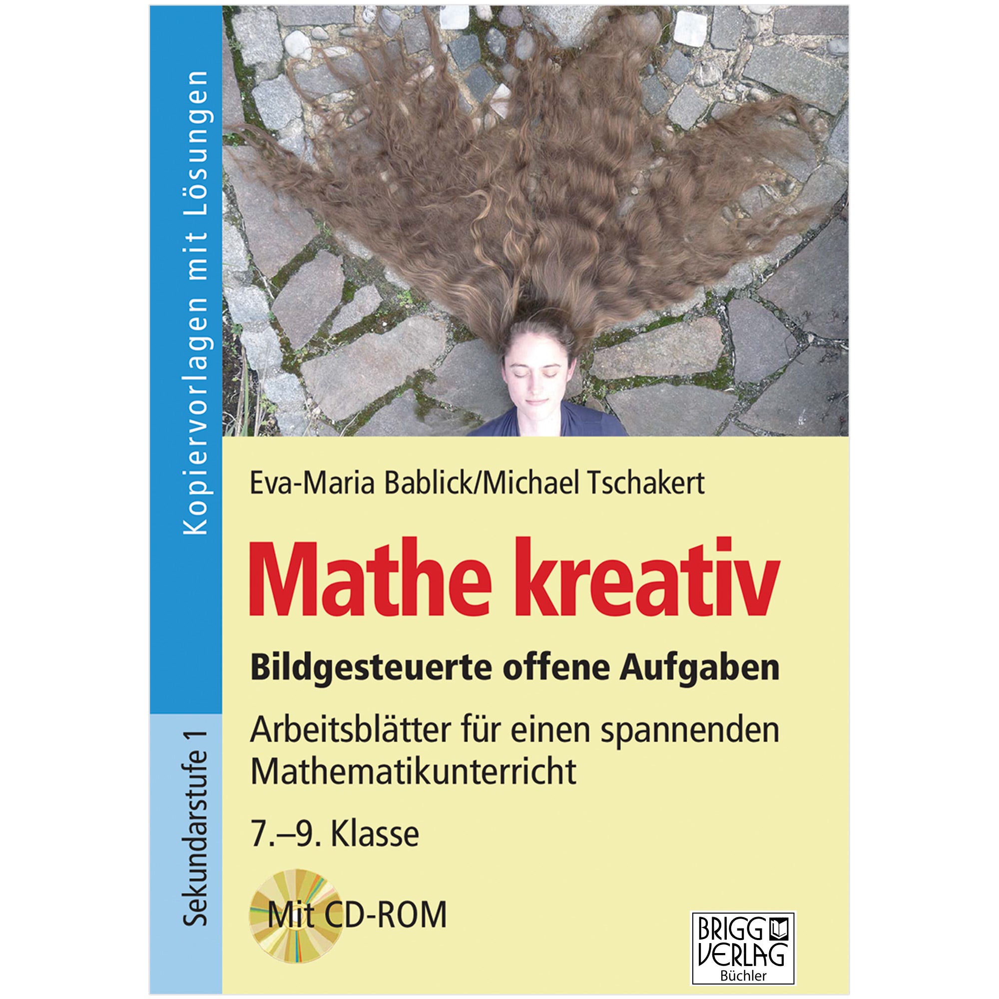 Mathe kreativ 7.–9. Klasse