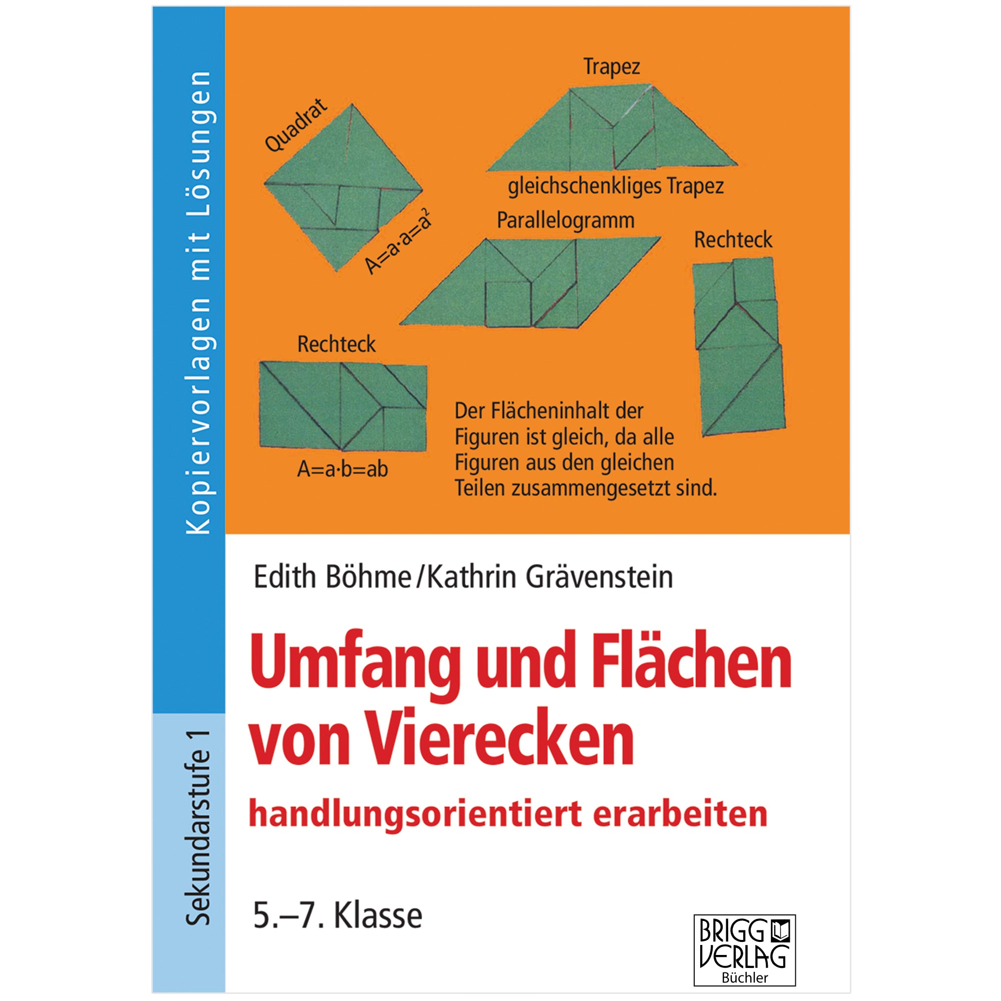 Umfang und Flächen von Vierecken handlungsorientiert erarbeiten