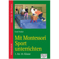 Mit Montessori Sport unterrichten