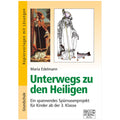 Unterwegs zu den Heiligen