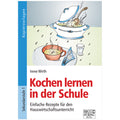 Kochen lernen in der Schule