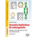Vernetztes Kopfrechnen für Leistungsstarke (+ und - bis 100)