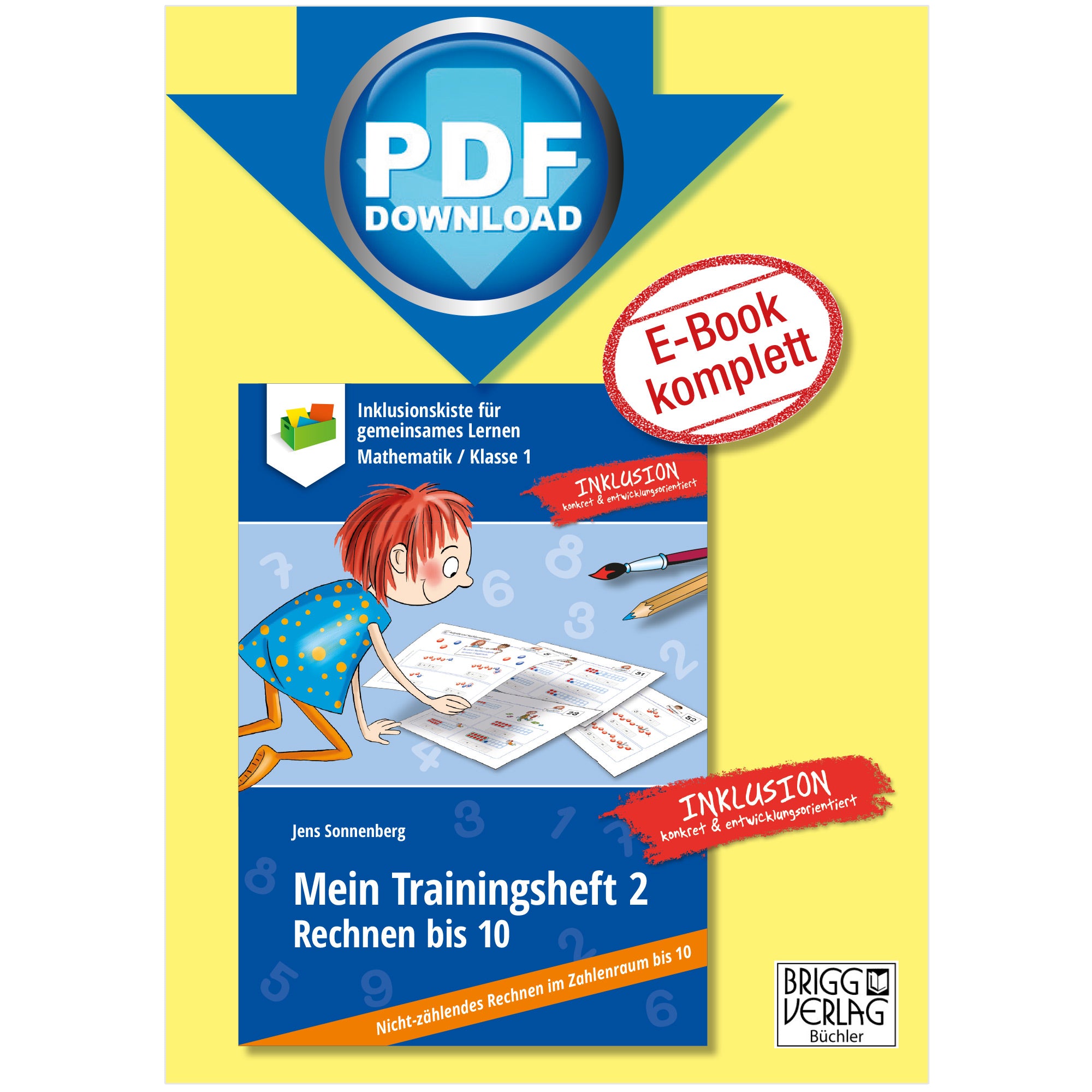 Mein Trainingsheft 2 - Rechnen bis 10