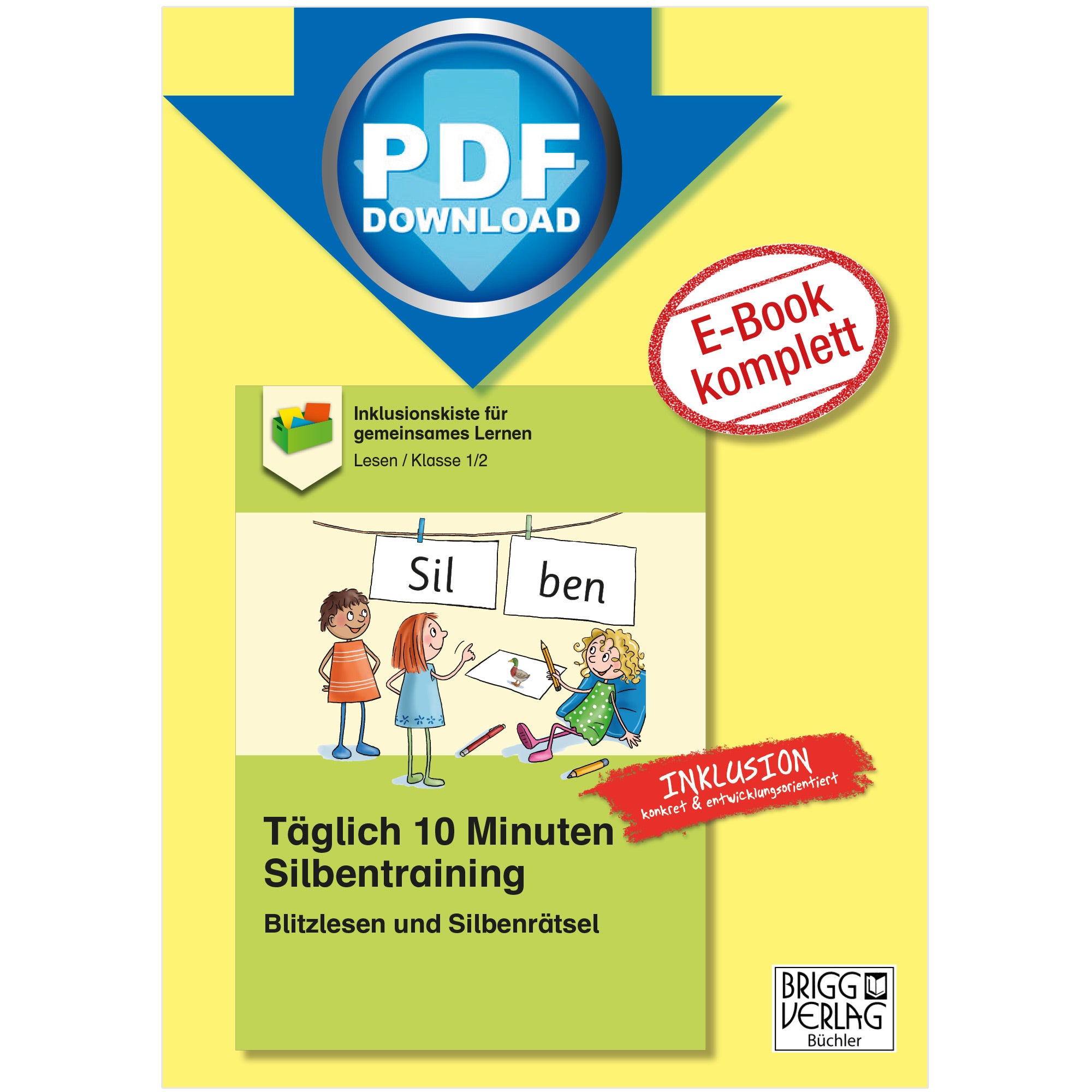 Täglich 10 Minuten Silbentraining: Blitzlesen und Silbenrätsel