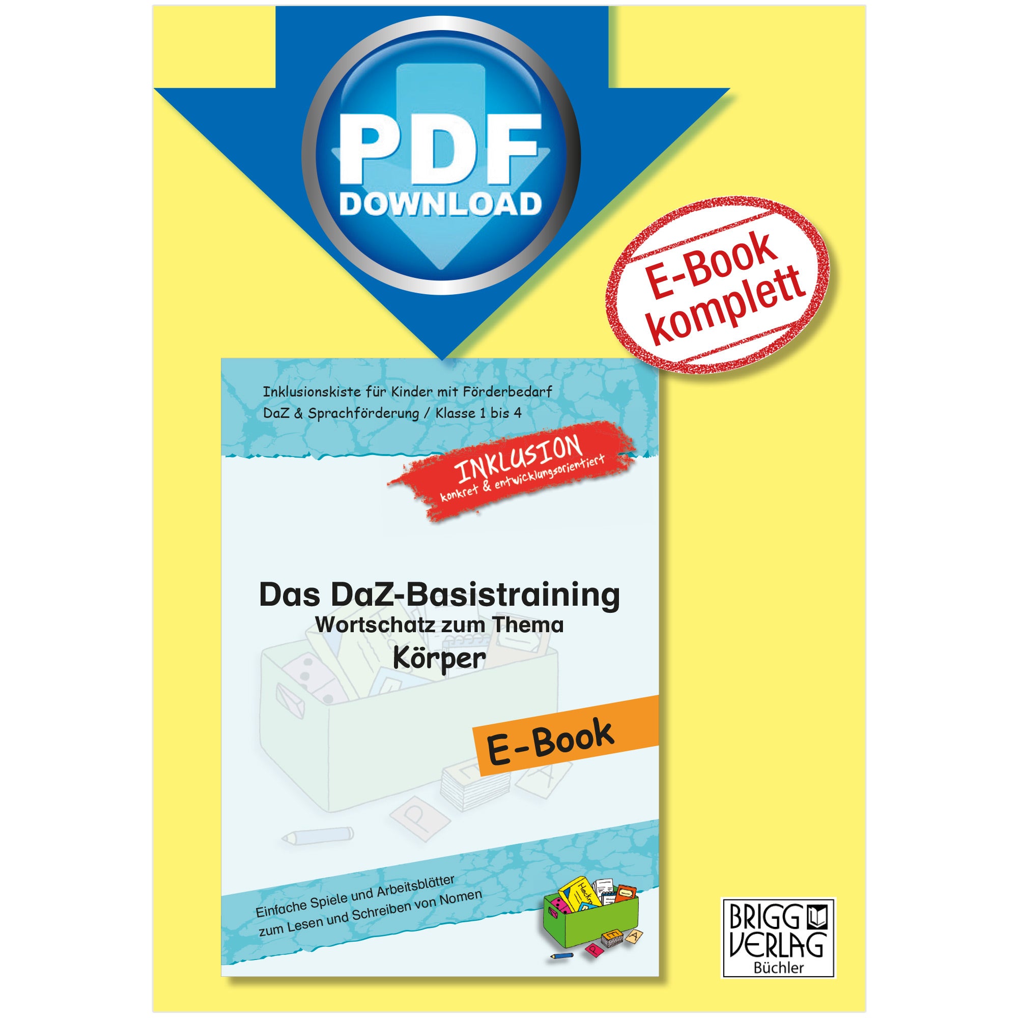 Das DaZ-Basistraining: Wortschatz zum Thema Körper
