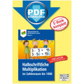 Halbschriftliche Multiplikation im Zahlenraum bis 1000