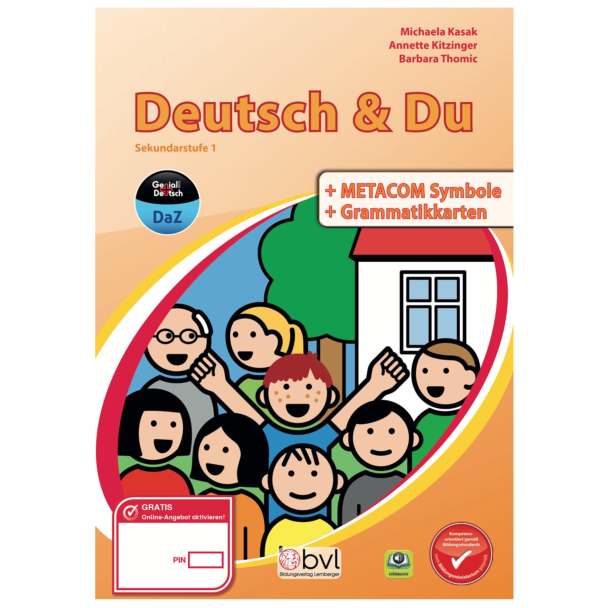 Genial! Deutsch DaZ – Schritt für Schritt zukunftsfit – METACOM Schulbuch – Deutsch & Du MS/AHS