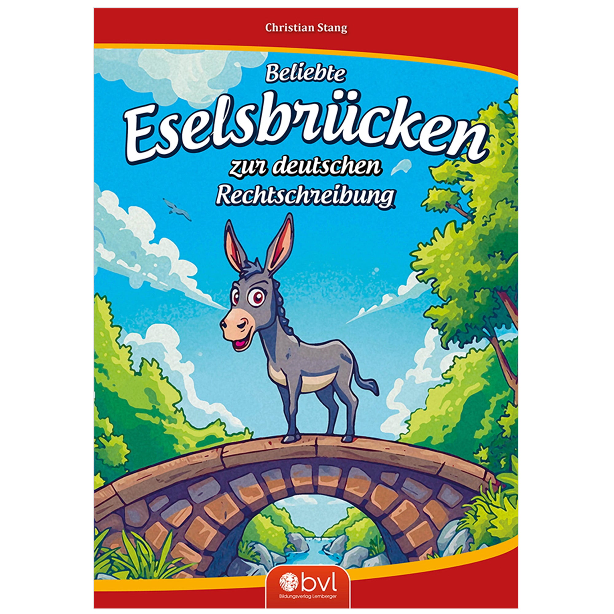 Beliebte Eselsbrücken zur deutschen Rechtschreibung / v2024